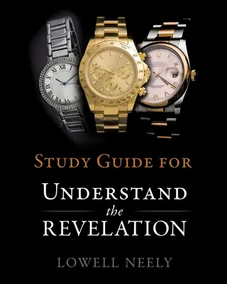 Przewodnik do studiowania Zrozumieć Objawienie - Study Guide for Understanding The Revelation