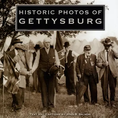 Historyczne zdjęcia Gettysburga - Historic Photos of Gettysburg