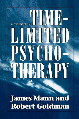 Casebook w psychoterapii ograniczonej czasowo - Casebook in Time-Limited Psychotherapy