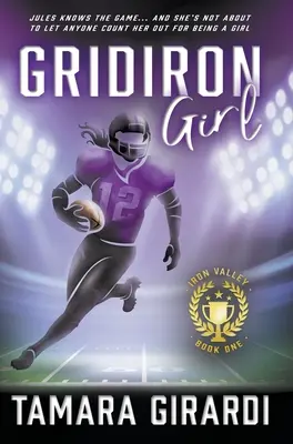 Gridiron Girl: współczesna powieść sportowa dla młodzieży - Gridiron Girl: a YA Contemporary Sports Novel