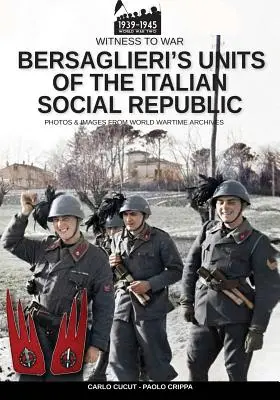 Jednostki Bersaglieriego we włoskiej republice społecznej - Bersaglieri's units of the Italian social republic