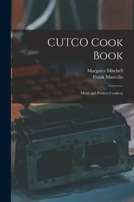 Książka kucharska CUTCO: Mięso i drób - CUTCO Cook Book: Meat and Poultry Cookery