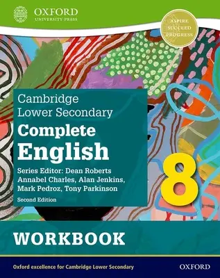 Cambridge Lower Secondary Complete English 8: Zeszyt ćwiczeń (wydanie drugie) - Cambridge Lower Secondary Complete English 8: Workbook (Second Edition)