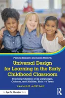 Uniwersalne projektowanie nauczania w klasach wczesnoszkolnych: Nauczanie dzieci wszystkich języków, kultur i umiejętności, od urodzenia do 8 lat - Universal Design for Learning in the Early Childhood Classroom: Teaching Children of All Languages, Cultures, and Abilities, Birth - 8 Years