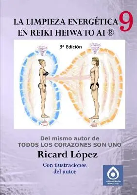 Oczyszczanie energetyczne w Reiki Heiwa to Ai (R) - La limpieza energtica en Reiki Heiwa to Ai (R)