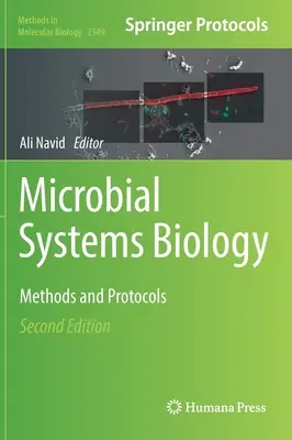 Biologia systemów mikrobiologicznych: Metody i protokoły - Microbial Systems Biology: Methods and Protocols