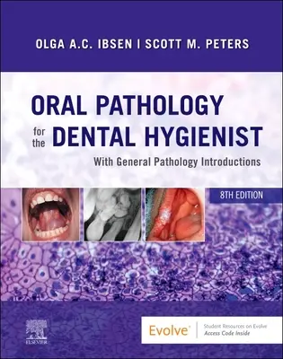 Patologia jamy ustnej dla higienistek stomatologicznych - Oral Pathology for the Dental Hygienist