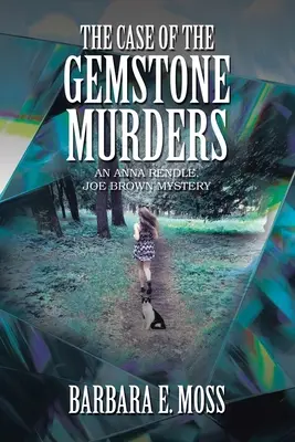 Sprawa morderstw kamieni szlachetnych: Tajemnica Anny Rendle, Joe Brown - The Case of the Gemstone Murders: An Anna Rendle, Joe Brown Mystery