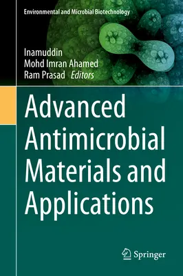 Zaawansowane materiały i zastosowania przeciwdrobnoustrojowe - Advanced Antimicrobial Materials and Applications