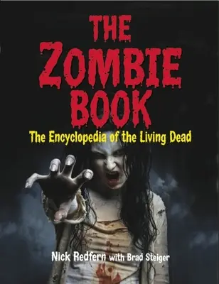 Księga Zombie: Encyklopedia żywych trupów - The Zombie Book: The Encyclopedia of the Living Dead