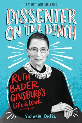 Dissenter on the Bench: Życie i praca Ruth Bader Ginsburg - Dissenter on the Bench: Ruth Bader Ginsburg's Life and Work