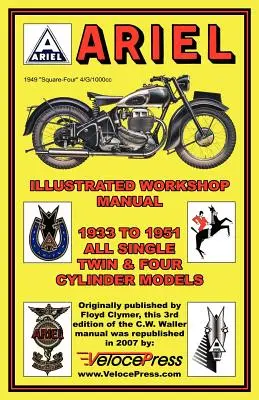 Instrukcja warsztatowa motocykli Ariel 1933-1951 - Ariel Motorcycles Workshop Manual 1933-1951