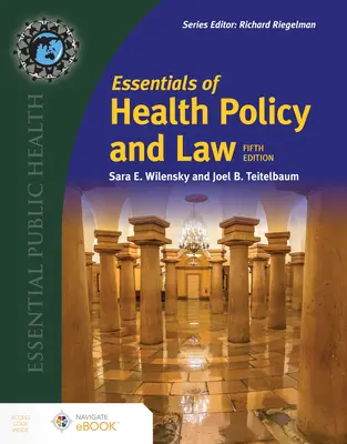 Podstawy polityki zdrowotnej i prawa - Essentials of Health Policy and Law