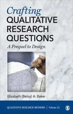 Tworzenie jakościowych pytań badawczych - prequel do projektowania - Crafting Qualitative Research Questions - A Prequel to Design