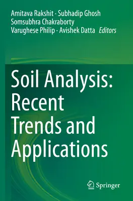 Analiza gleby: Najnowsze trendy i zastosowania - Soil Analysis: Recent Trends and Applications