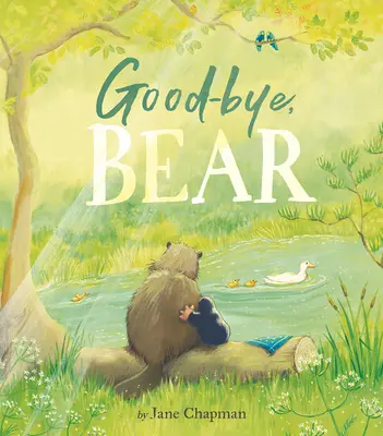 Żegnaj, niedźwiedziu - Goodbye, Bear