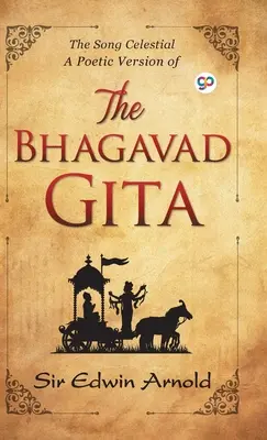 Bhagavad Gita - The Bhagavad Gita