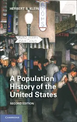 Historia populacji Stanów Zjednoczonych - A Population History of the United States