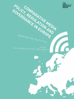 Porównawcza polityka medialna, regulacja i zarządzanie w Europie - Comparative Media Policy, Regulation and Governance in Europe