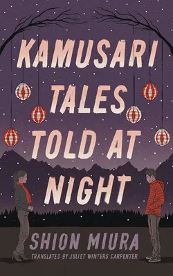 Opowieści z Kamusari snute nocą - Kamusari Tales Told at Night