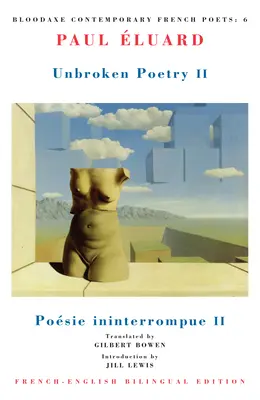 Poezja niezłomna II: Posie Ininterrompue II - Unbroken Poetry II: Posie Ininterrompue II