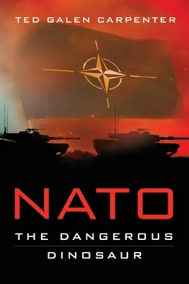 NATO: Niebezpieczny dinozaur - NATO: Dangerous Dinosaur