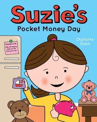 Dzień kieszonkowego Suzie - Suzie's Pocket Money Day