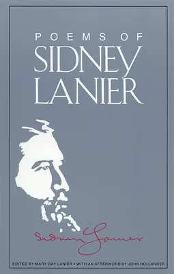 Wiersze Sidneya Laniera - The Poems of Sidney Lanier