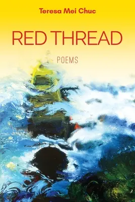 Czerwona nić: Wiersze - Red Thread: Poems