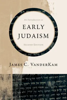 Wprowadzenie do wczesnego judaizmu - An Introduction to Early Judaism