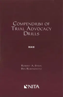 Kompendium ćwiczeń z zakresu rzecznictwa procesowego - Compendium of Trial Advocacy Drills