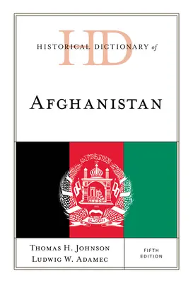 Słownik historyczny Afganistanu - Historical Dictionary of Afghanistan