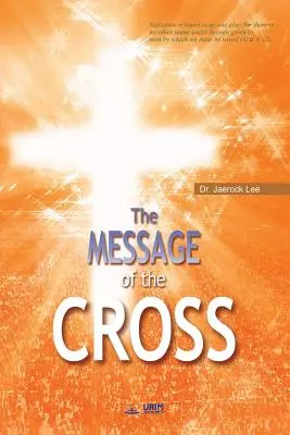 Orędzie Krzyża - The Message of the Cross