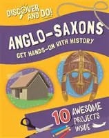 Odkrywaj i rób: Anglosasi - Discover and Do: Anglo-Saxons