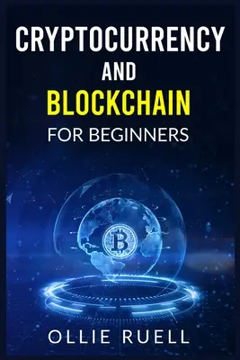 Bitcoin i Blockchain dla początkujących - Bitcoin and Blockchain for Beginners