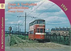 Nr 123 Wspomnienia z tramwajów i trolejbusów 1958 - No 123 Tram and Trolleybus Recollections 1958