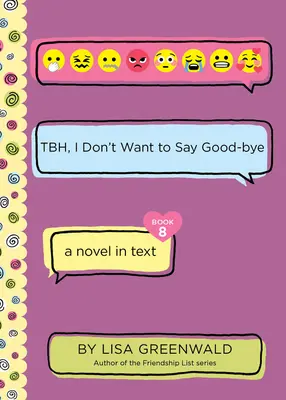 Tbh #8: Tbh, nie chcę się żegnać - Tbh #8: Tbh, I Don't Want to Say Good-Bye