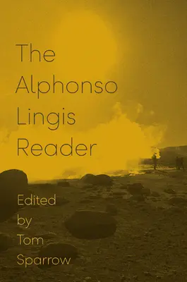 Czytelnik Alphonso Lingis - The Alphonso Lingis Reader
