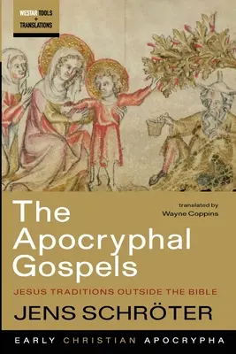 Ewangelie apokryficzne - The Apocryphal Gospels