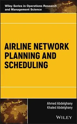 Planowanie i harmonogramowanie sieci linii lotniczych - Airline Network Planning and Scheduling