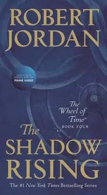 Powstanie Cienia: Księga czwarta „Koła czasu - The Shadow Rising: Book Four of 'The Wheel of Time'