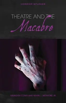 Teatr i makabra - Theatre and the Macabre