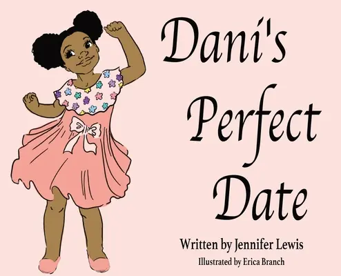 Idealna randka Dani - Dani's Perfect Date