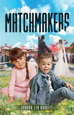 Mali swatowie - The Little Matchmakers