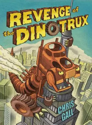 Zemsta Dinotruxów - Revenge of the Dinotrux