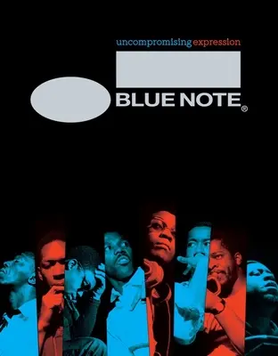 Blue Note: Bezkompromisowa ekspresja - Blue Note: Uncompromising Expression