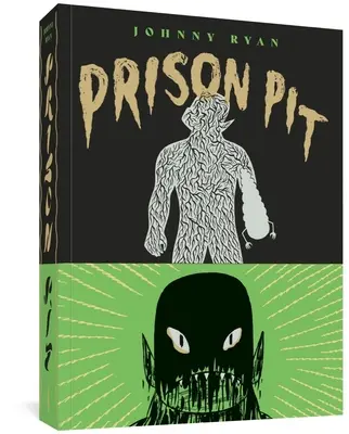 Prison Pit: Kompletna kolekcja - Prison Pit: The Complete Collection