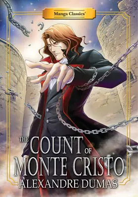 Manga Classics Hrabia Monte Christo: Nowe wydanie - Manga Classics Count of Monte Cristo: New Edition