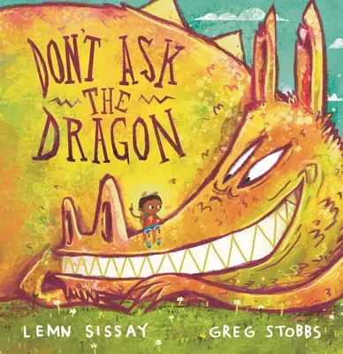 Nie pytaj smoka - Don't Ask the Dragon