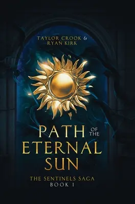 Ścieżka Wiecznego Słońca - Path of the Eternal Sun